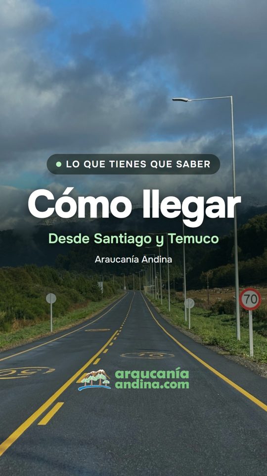 Portada del reel Cómo llegar a la Araucanía Andina